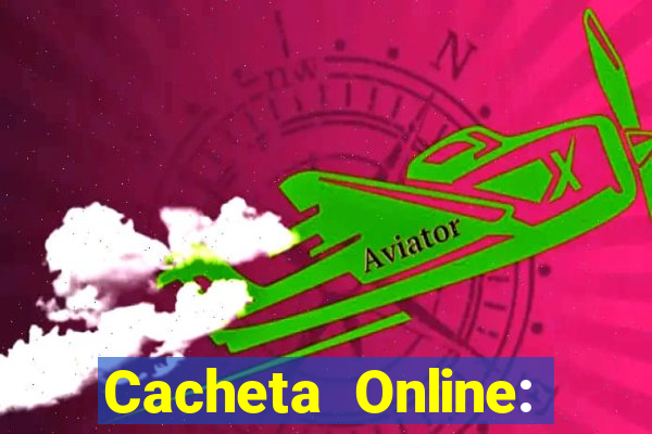 Cacheta Online: Jogo de Cartas